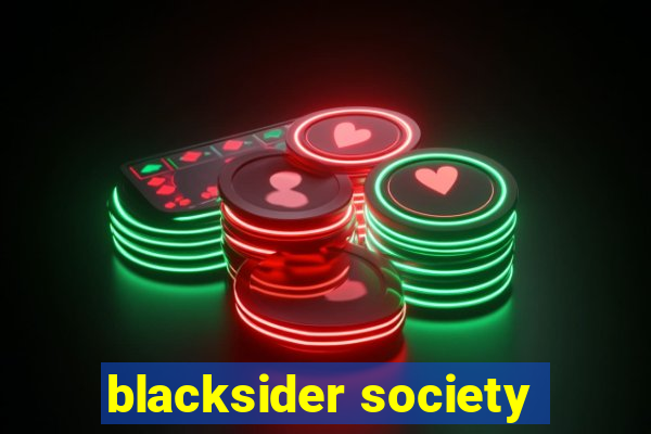 blacksider society